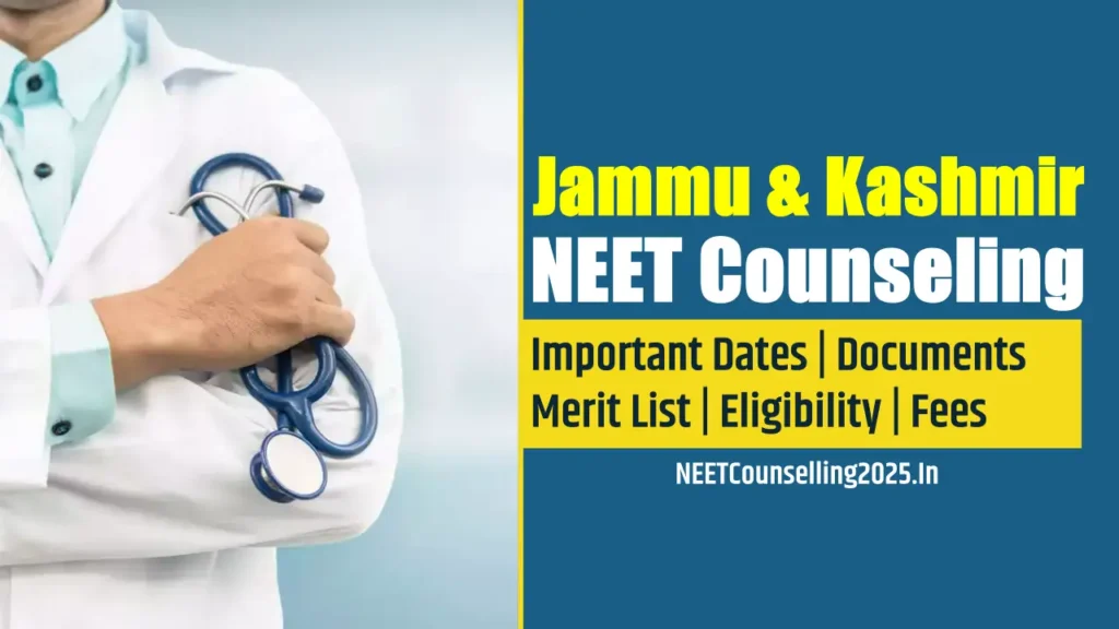 Jammu And Kashmir NEET Counselling 2025