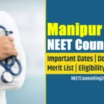Manipur NEET Counselling 2025