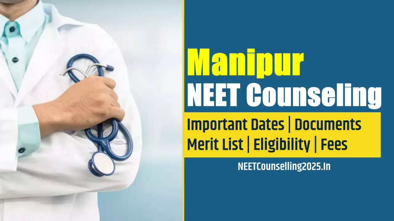 Manipur NEET Counselling 2025