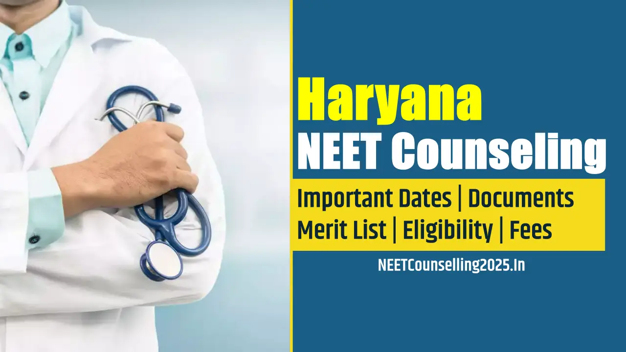 Haryana NEET Counselling 2025