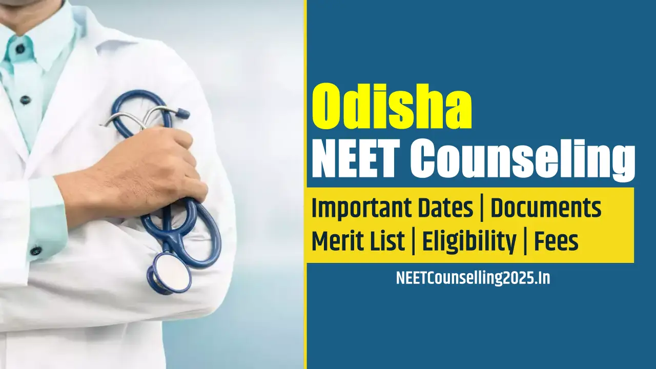 Odisha NEET Counselling 2025