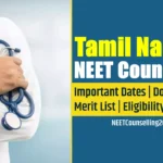 Tamil Nadu NEET Counselling 2025