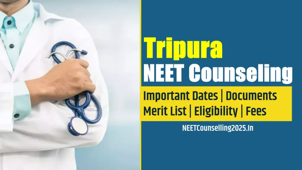 Tripura NEET Counselling 2025