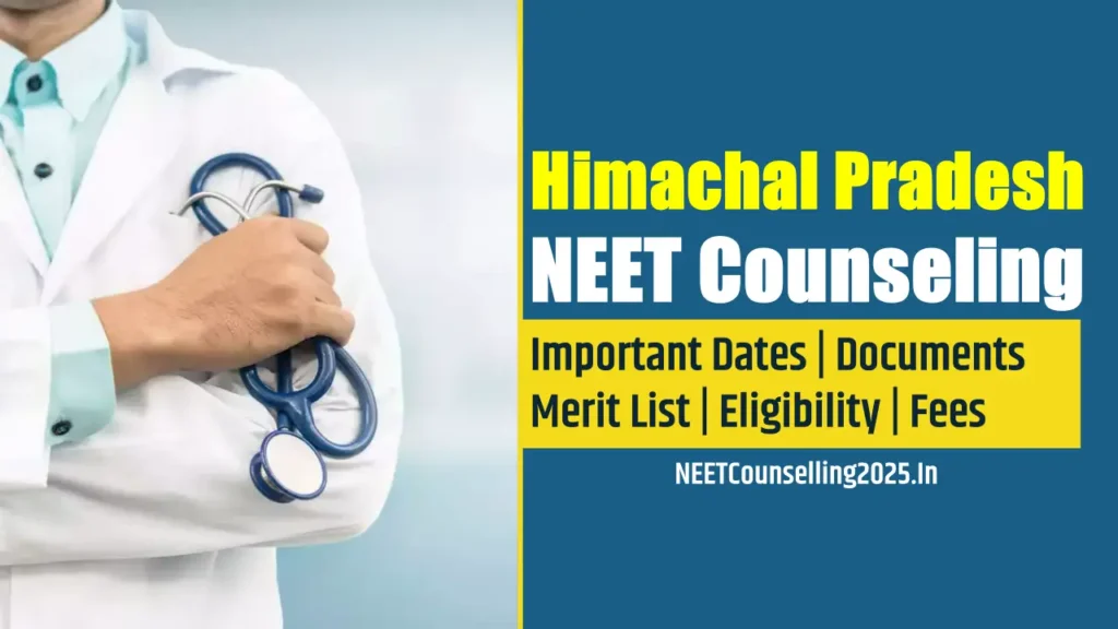 Himachal Pradesh NEET Counselling 2025