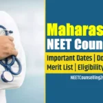 Maharashtra NEET Counselling 2025
