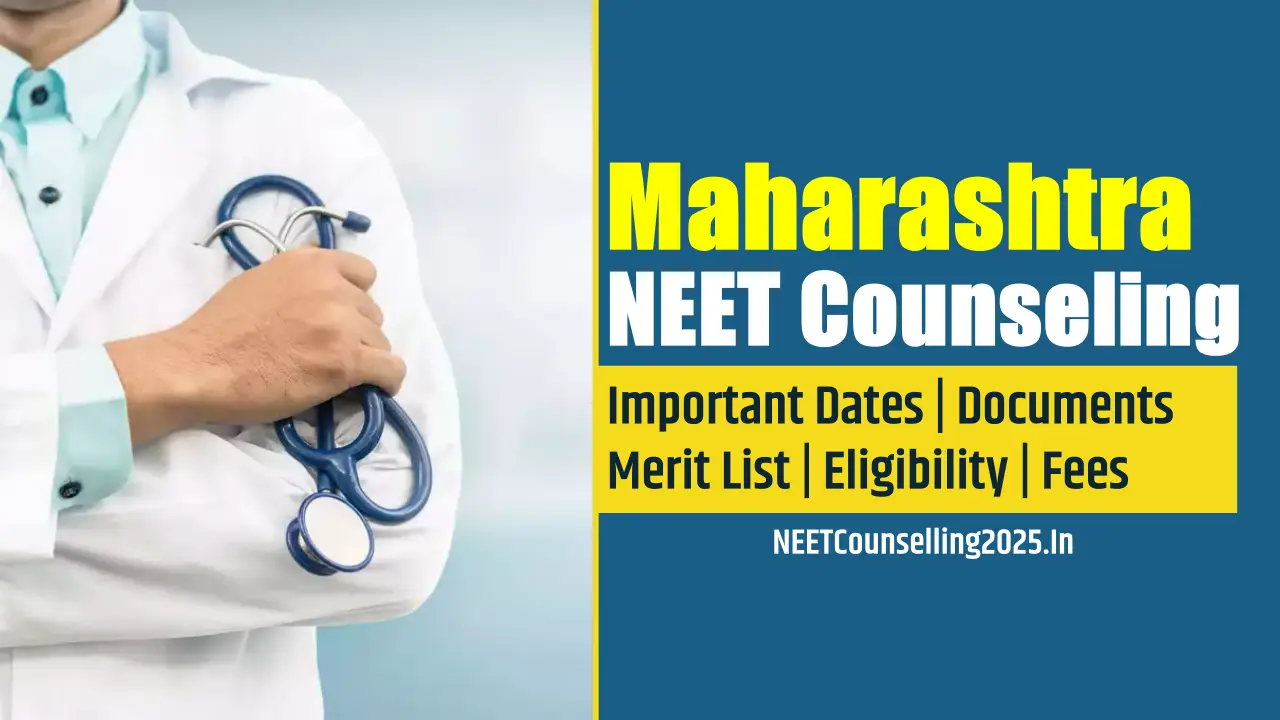 Maharashtra NEET Counselling 2025