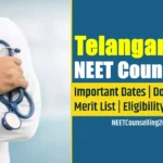 Telangana NEET Counselling 2025