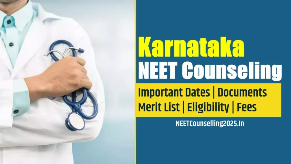 Karnataka NEET Counselling 2025