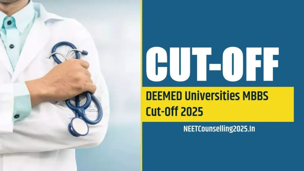 DEEMED Universities MBBS Cut-Off 2025