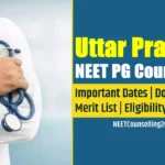 Uttar Pradesh NEET PG Counselling