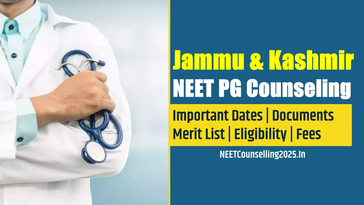 Jammu and Kashmir NEET PG Counselling 2025