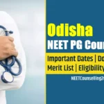 Odisha NEET PG Counselling 2025