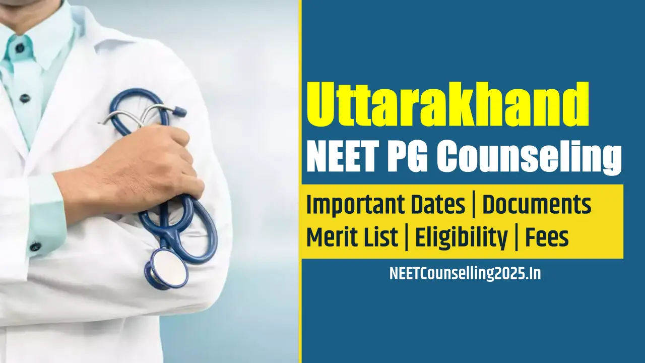 Uttarakhand NEET PG Counselling