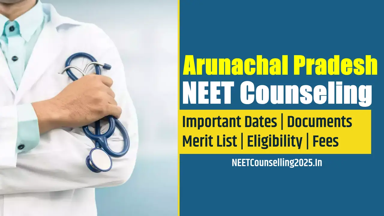 Arunachal Pradesh NEET Counselling 2026