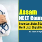 Assam NEET Counselling 2026