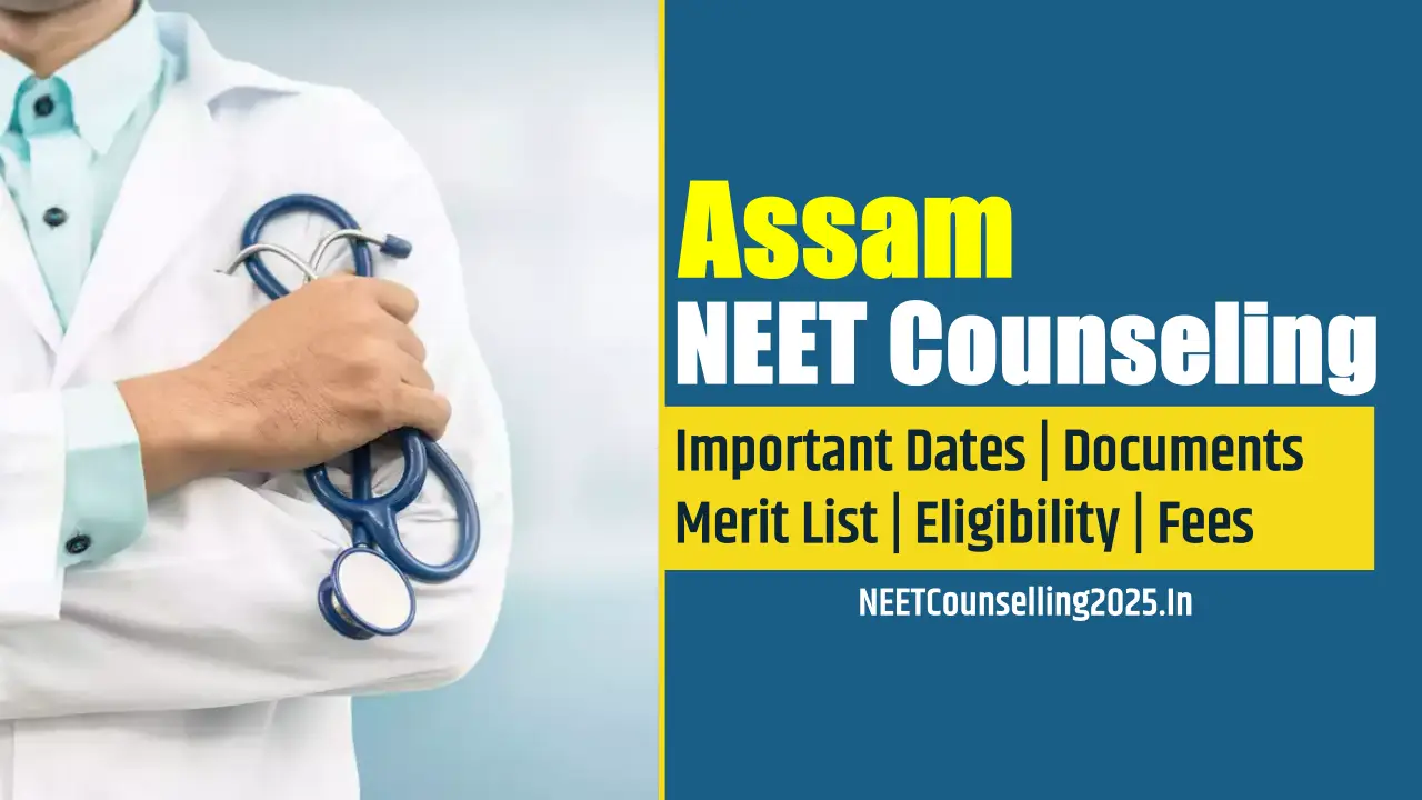 Assam NEET Counselling 2026