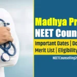Madhya Pradesh NEET Counselling