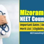 Mizoram NEET Counselling 2026