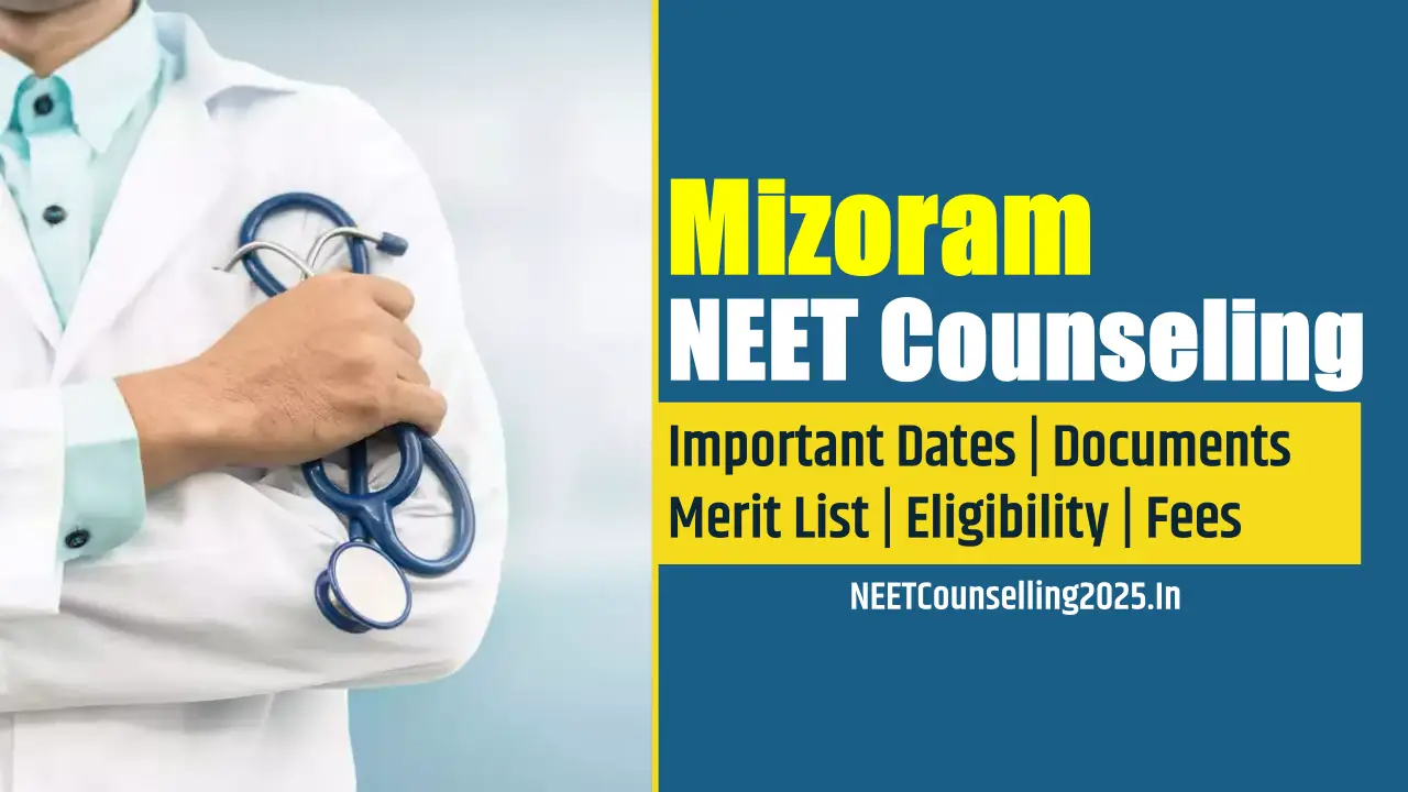 Mizoram NEET Counselling 2026
