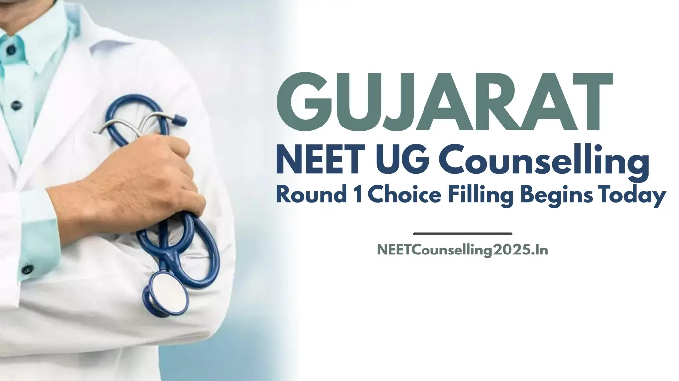 Gujarat NEET UG Counselling 2026 Round 1 Choice Filling Begins Today