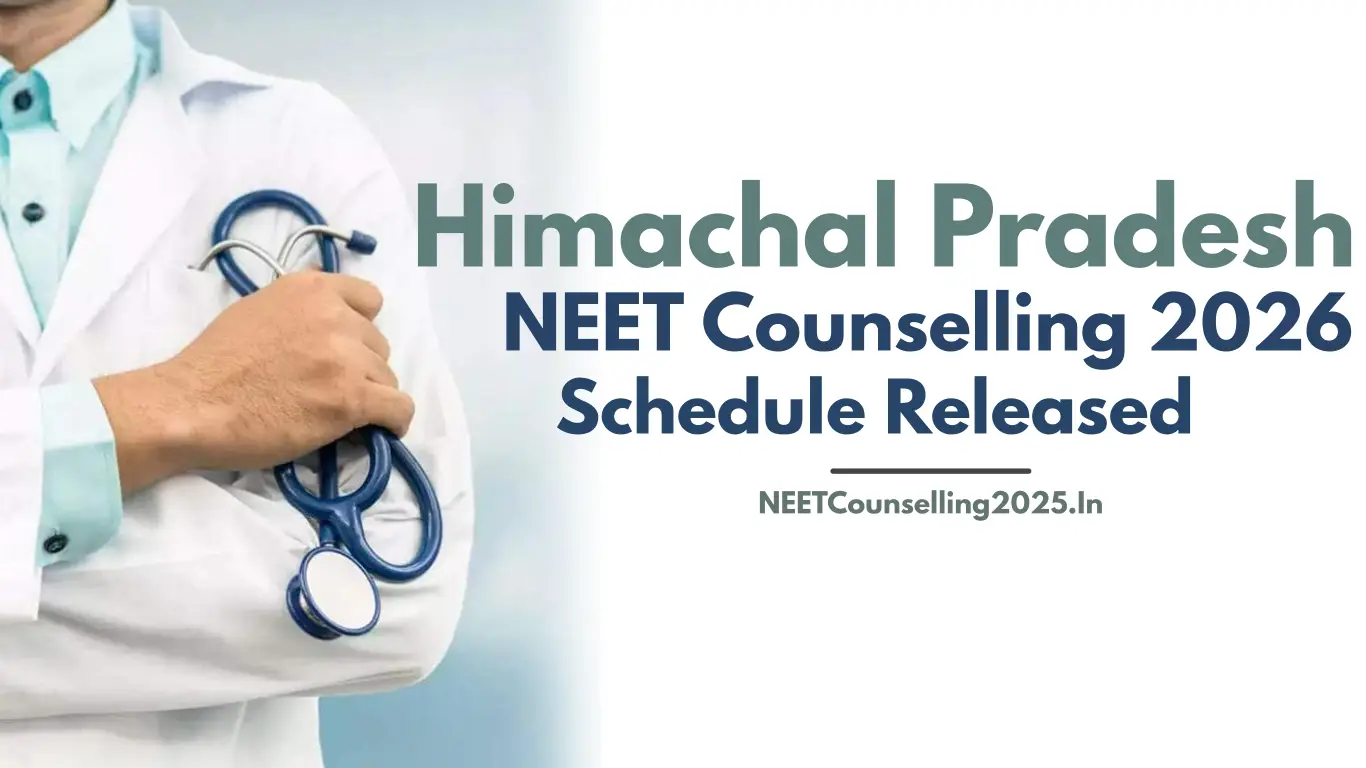 Himachal Pradesh NEET Counselling 2026 Schedule Released