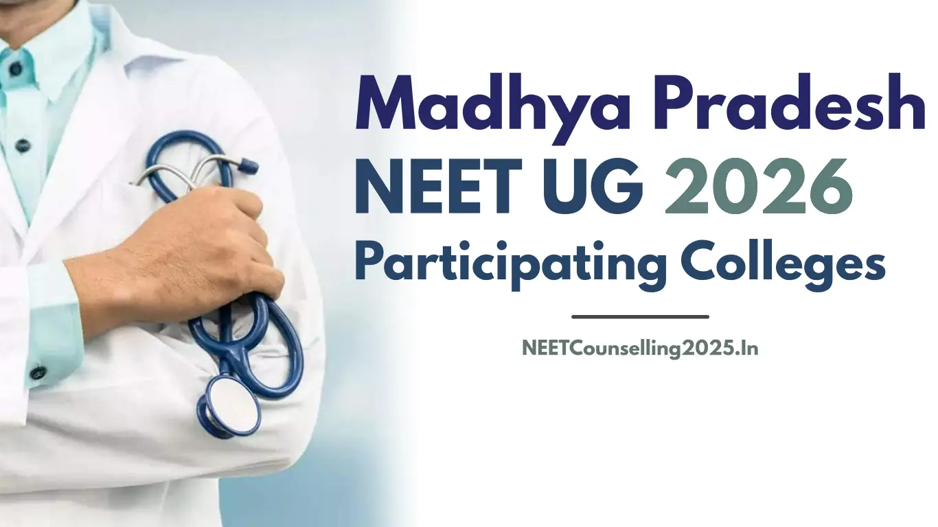 Madhya Pradesh NEET UG Counselling 2026 Participating Colleges